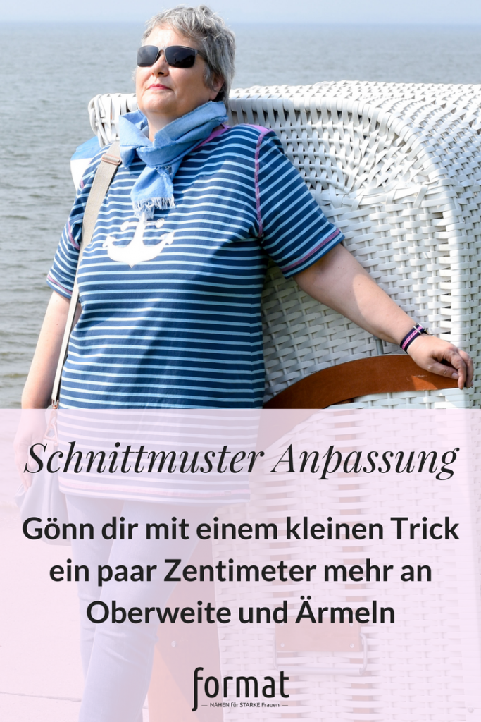 Schnittmuster-Anpassung-Oberweite+Oberarme