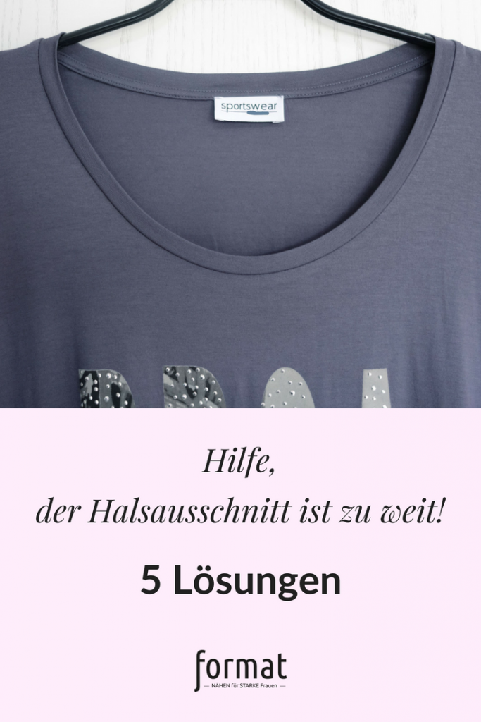 Zu weite Halsausschnitte - 5 Lösungen