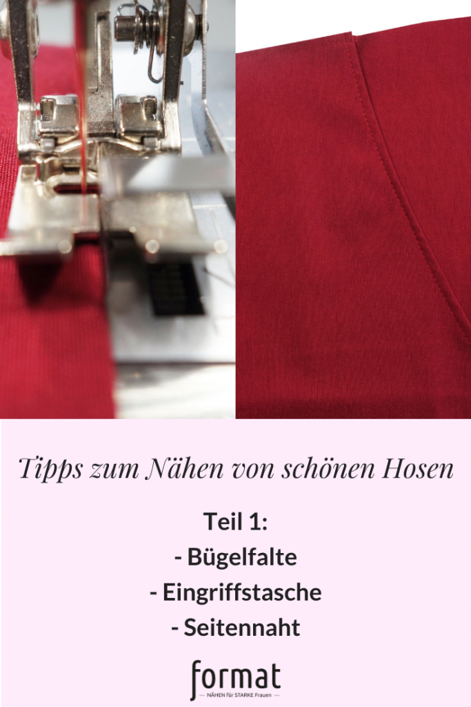 Tipps zum Nähen von schönen Hosen